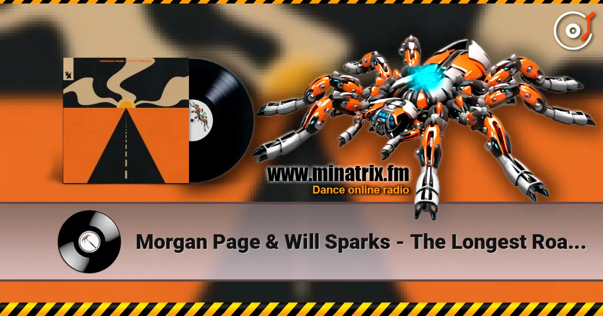 Morgan Page & Will Sparks - The Longest Road Ahead online in hoher Qualität hören | Minatrix.FM