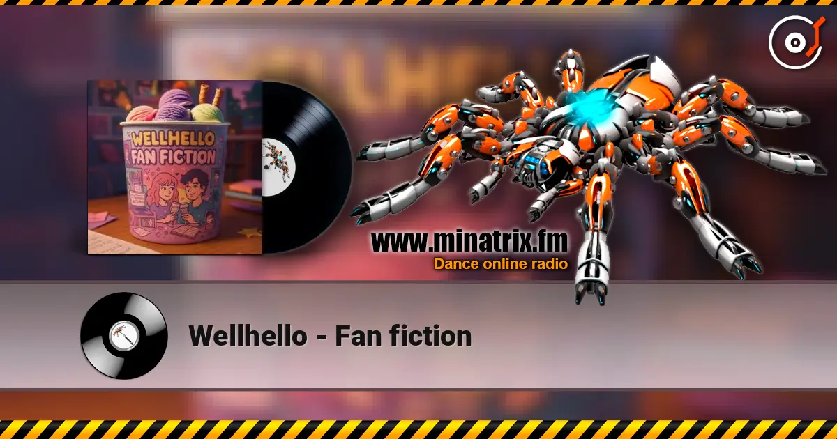 Wellhello - Fan fiction online in hoher Qualität hören | Minatrix.FM