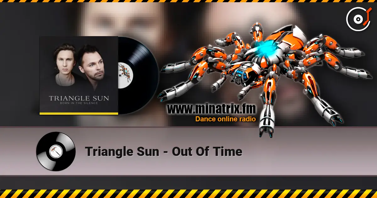 Triangle Sun - Out Of Time online in hoher Qualität hören | Minatrix.FM