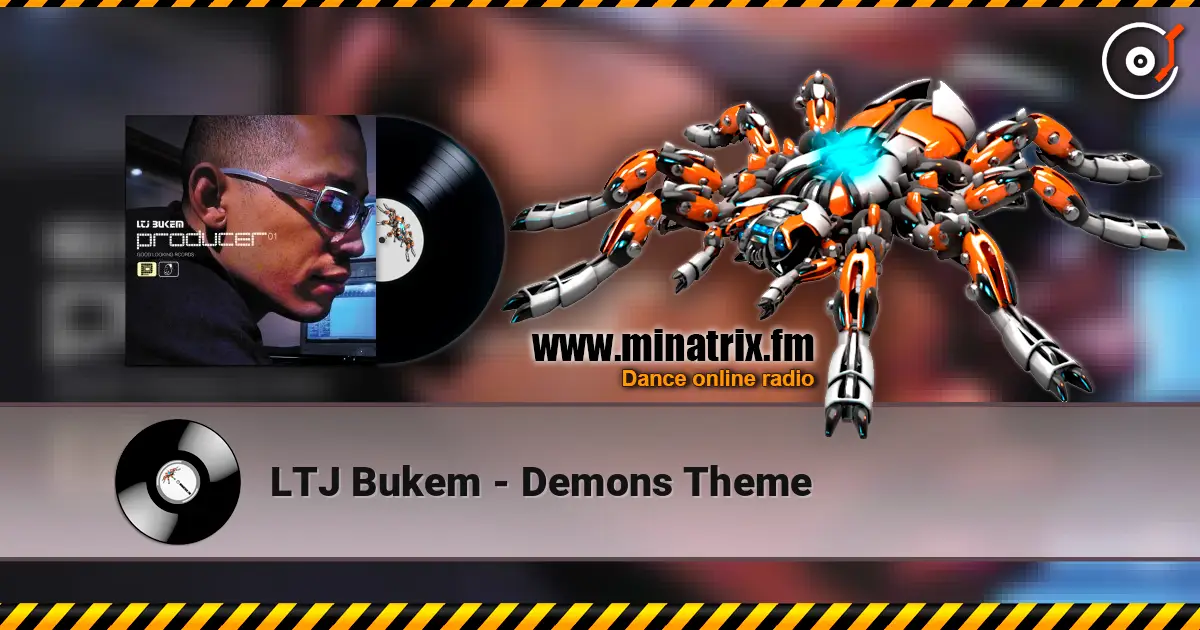 LTJ Bukem - Demons Theme online in hoher Qualität hören | Minatrix.FM