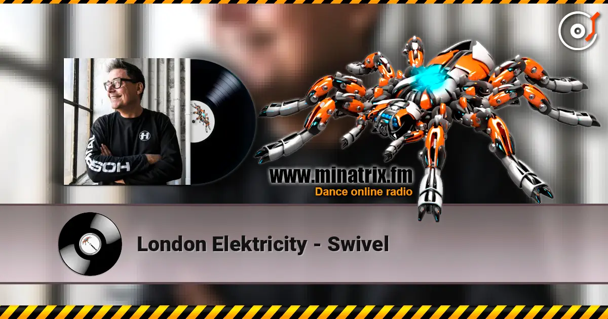 London Elektricity - Swivel online in hoher Qualität hören | Minatrix.FM