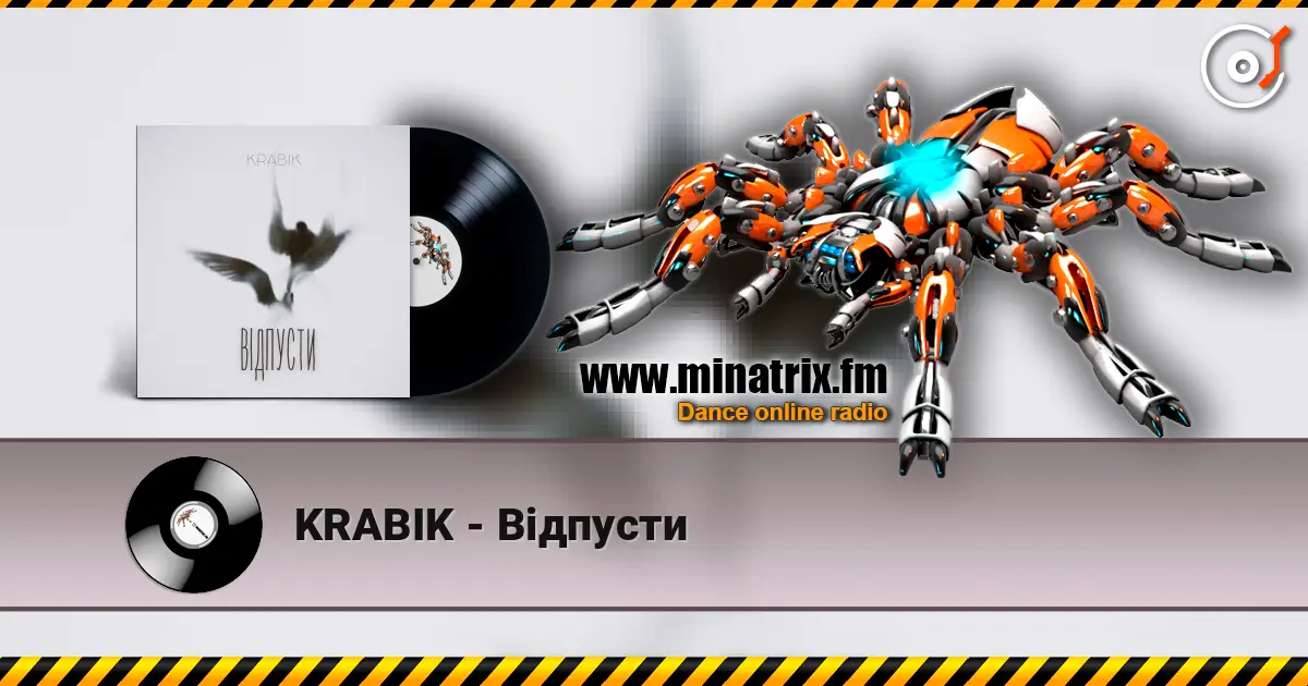 KRABIK - Відпусти online in hoher Qualität hören | Minatrix.FM