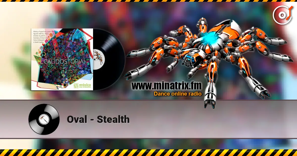 Oval - Stealth online in hoher Qualität hören | Minatrix.FM