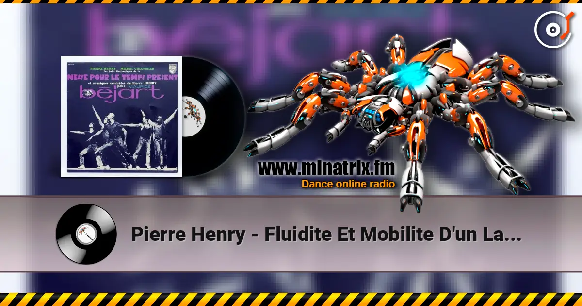 Pierre Henry - Fluidite Et Mobilite D'un Larsen online in hoher Qualität hören | Minatrix.FM