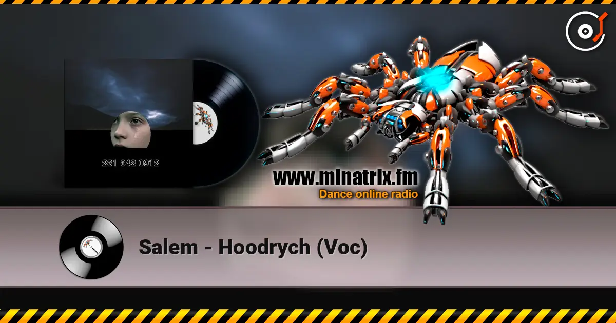 Salem - Hoodrych (Voc) online in hoher Qualität hören | Minatrix.FM