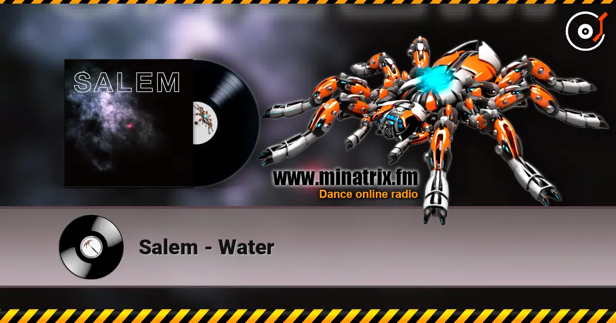 Salem - Water online in hoher Qualität hören | Minatrix.FM