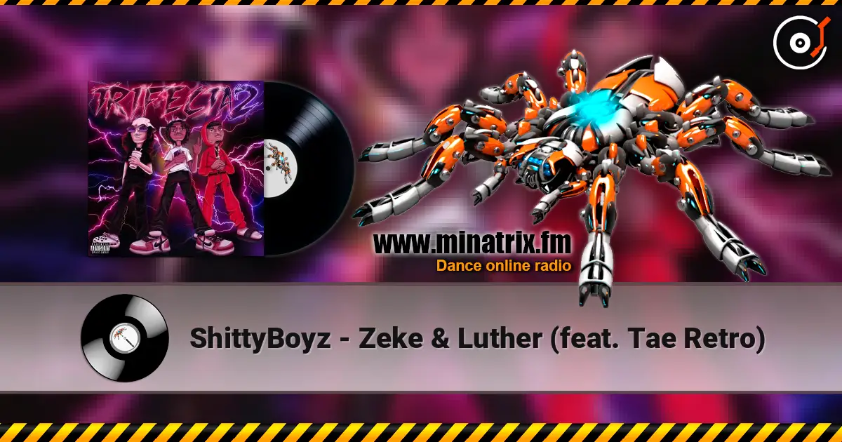 ShittyBoyz - Zeke & Luther (feat. Tae Retro) online in hoher Qualität hören | Minatrix.FM