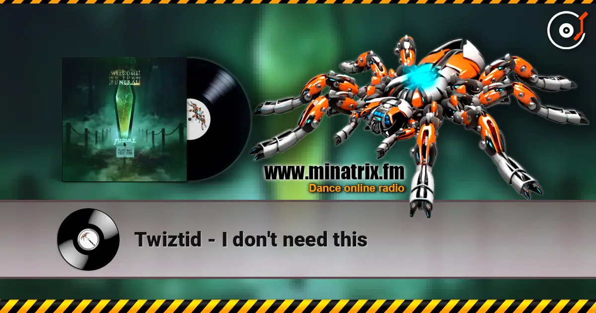Twiztid - I don't need this online in hoher Qualität hören | Minatrix.FM