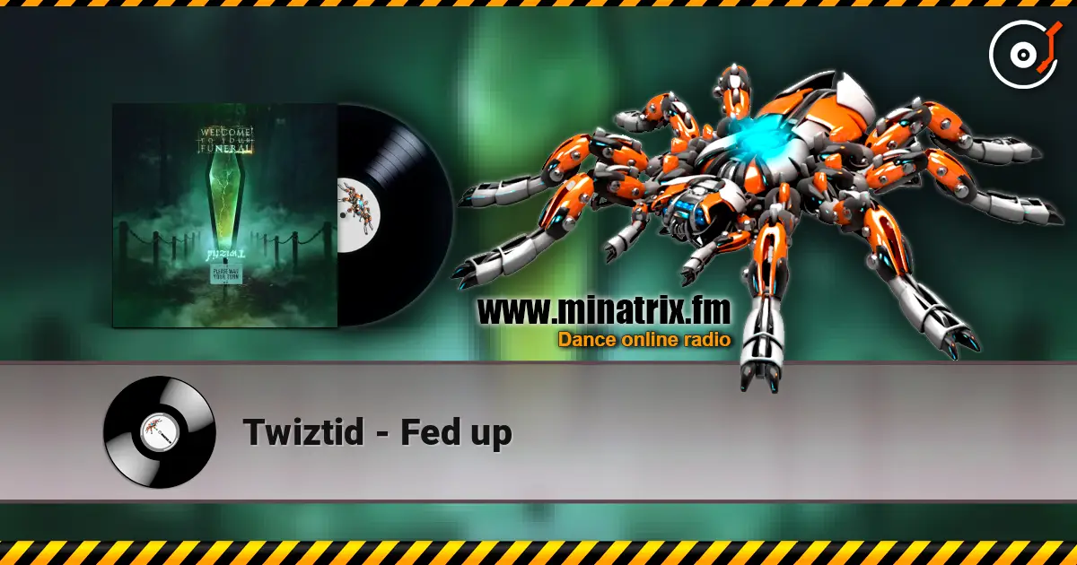 Twiztid - Fed up online in hoher Qualität hören | Minatrix.FM