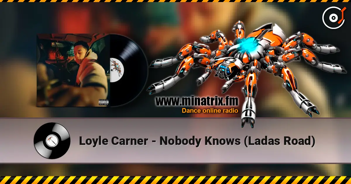 Loyle Carner - Nobody Knows (Ladas Road) online in hoher Qualität hören | Minatrix.FM