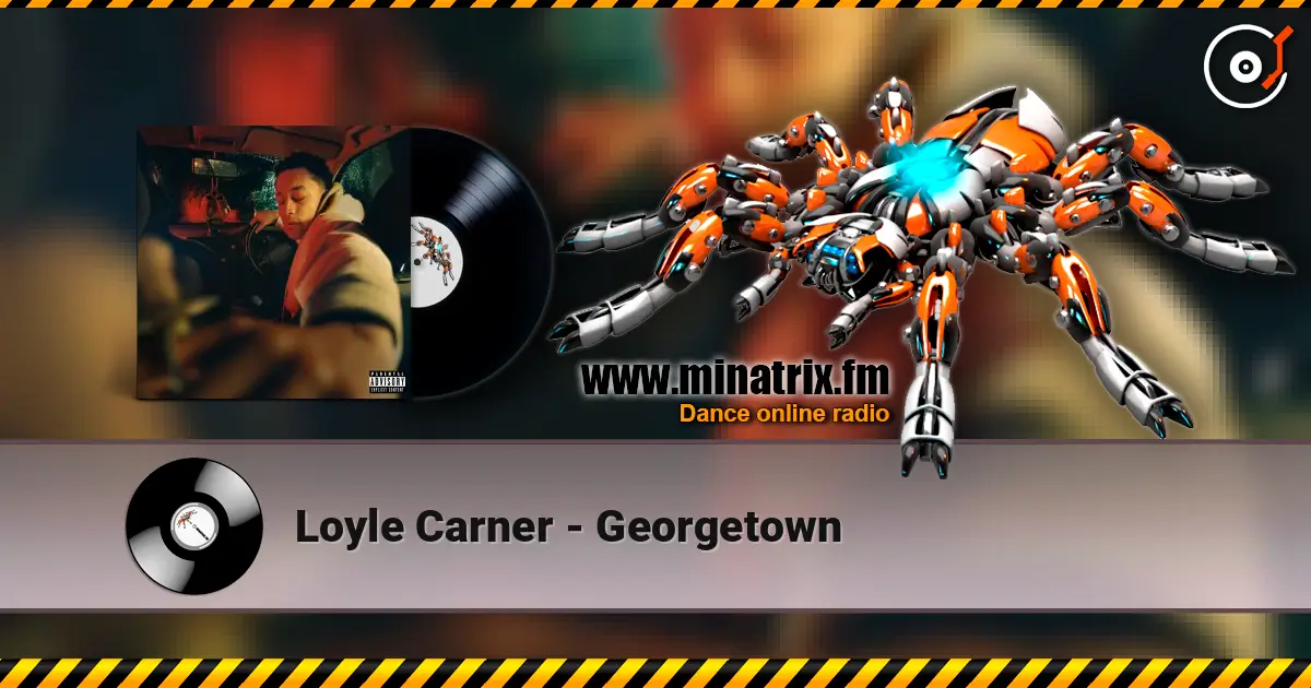 Loyle Carner - Georgetown online in hoher Qualität hören | Minatrix.FM