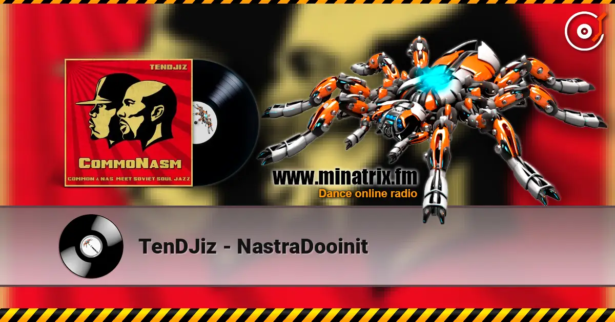 TenDJiz - NastraDooinit online in hoher Qualität hören | Minatrix.FM