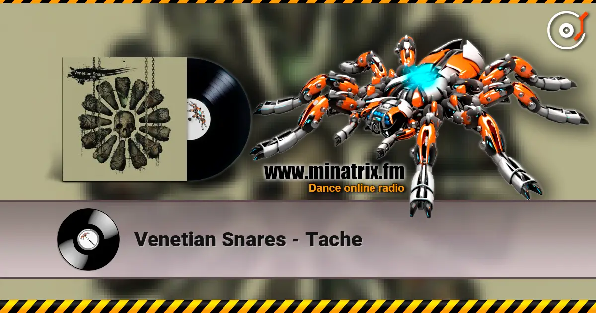 Venetian Snares - Tache online in hoher Qualität hören | Minatrix.FM