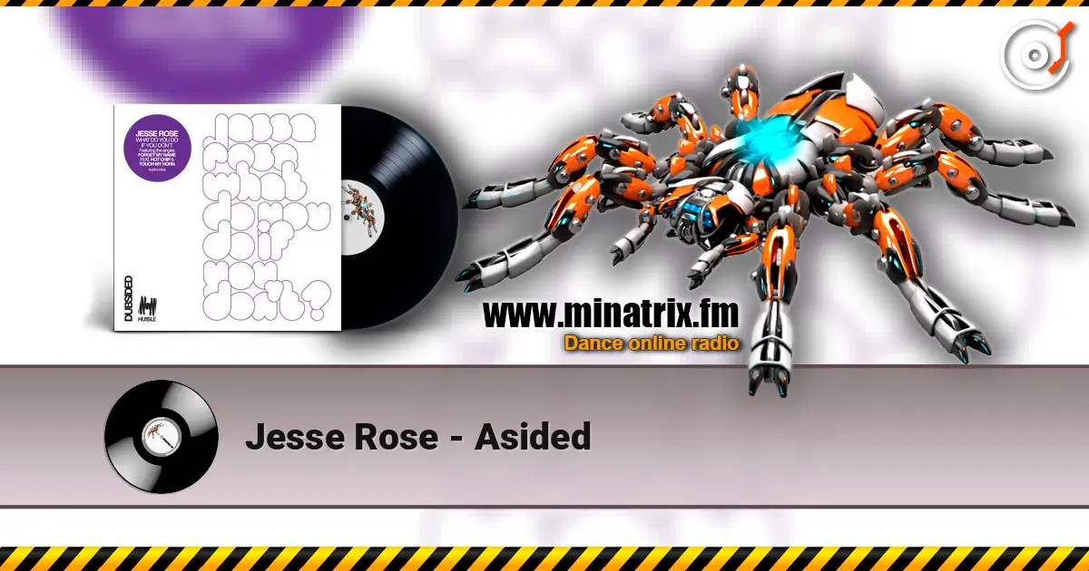 Jesse Rose - Asided online in hoher Qualität hören | Minatrix.FM