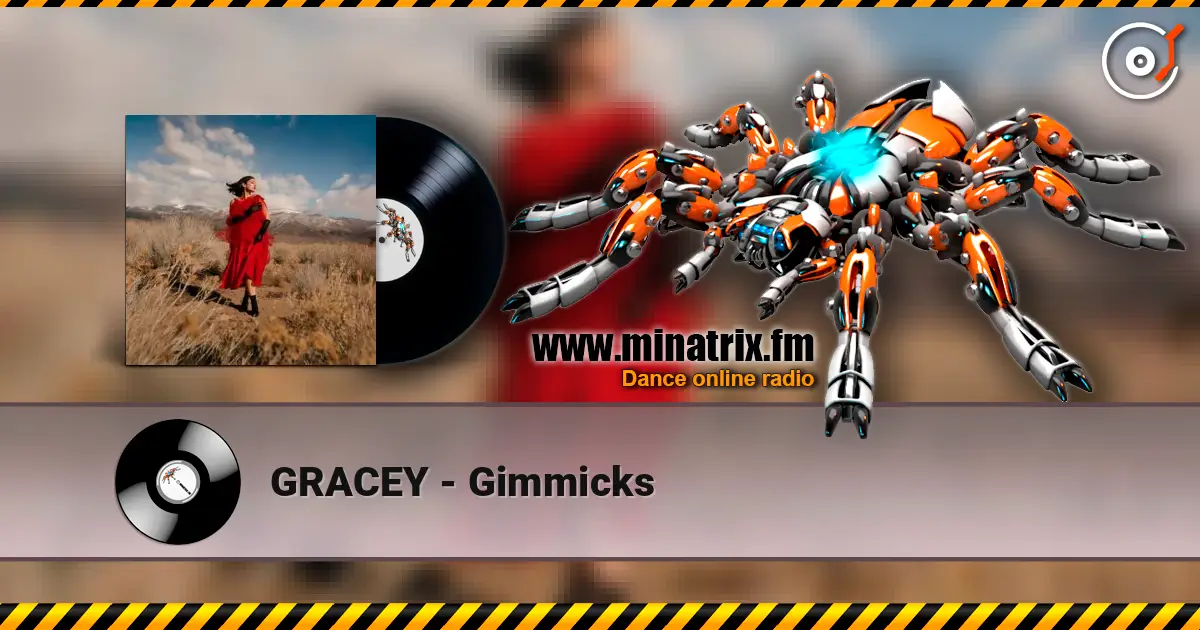 GRACEY - Gimmicks online in hoher Qualität hören | Minatrix.FM