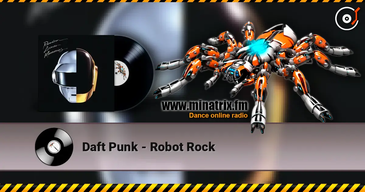 Daft Punk - Robot Rock online in hoher Qualität hören | Minatrix.FM