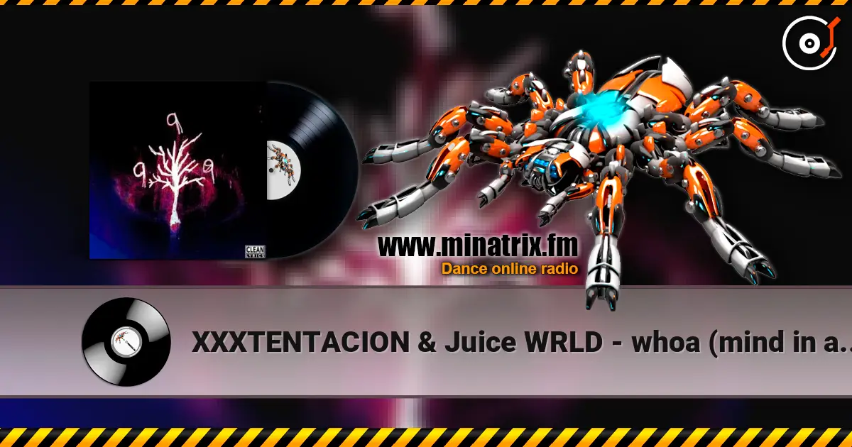 XXXTENTACION & Juice WRLD - whoa (mind in awe) (Remix) online in hoher Qualität hören | Minatrix.FM