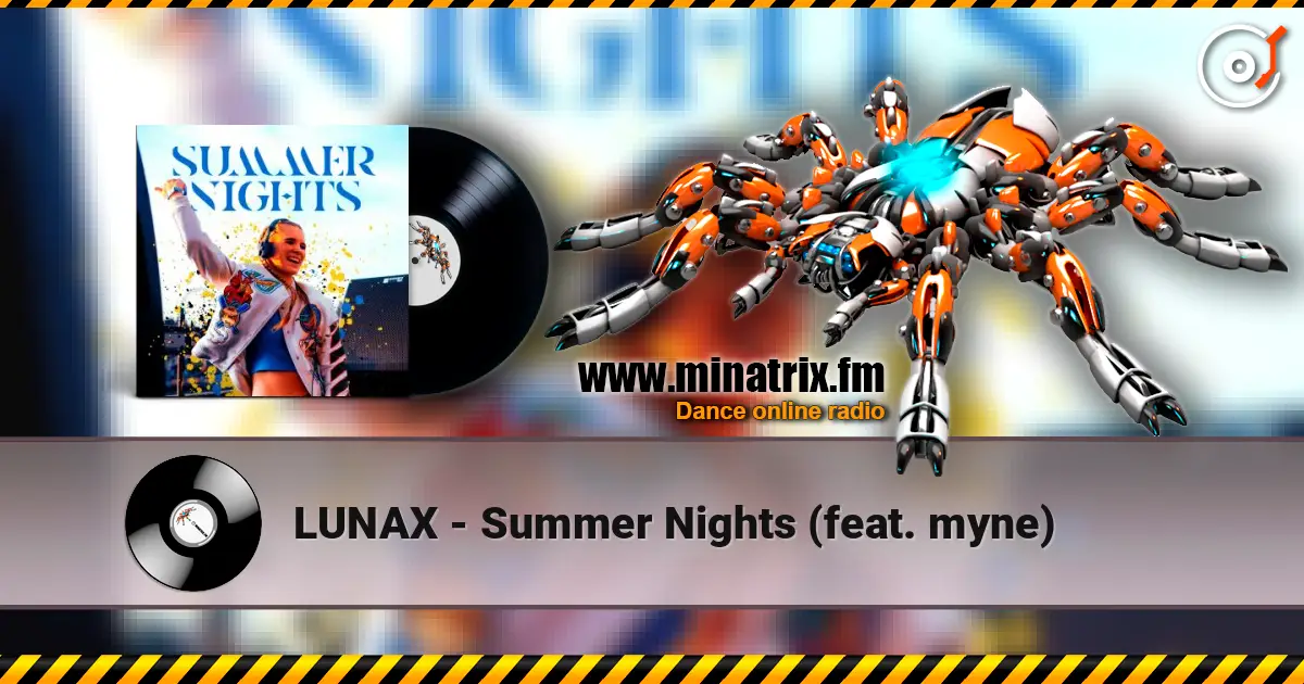 LUNAX - Summer Nights (feat. myne) online in hoher Qualität hören | Minatrix.FM