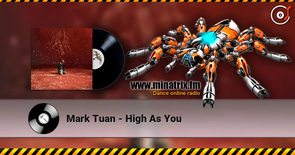 Mark Tuan - High As You online in hoher Qualität hören | Minatrix.FM