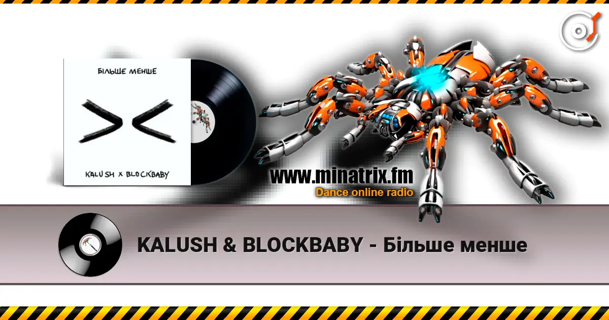 KALUSH & BLOCKBABY - Більше менше online in hoher Qualität hören | Minatrix.FM