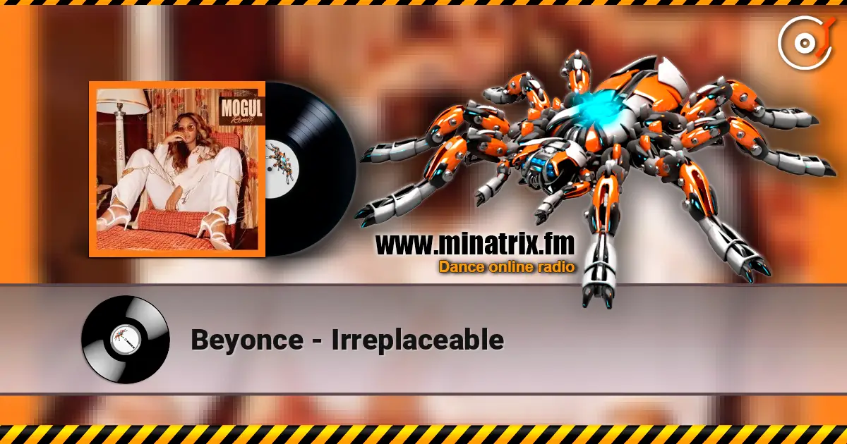 Beyonce - Irreplaceable online in hoher Qualität hören | Minatrix.FM