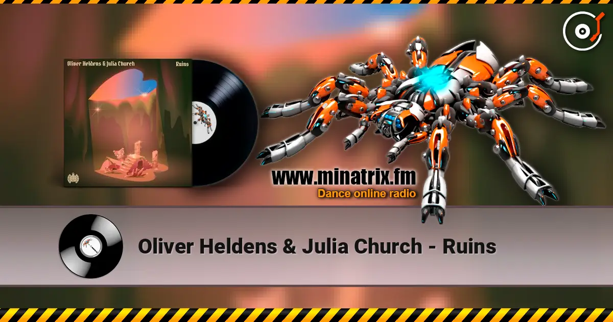 Oliver Heldens & Julia Church - Ruins online in hoher Qualität hören | Minatrix.FM