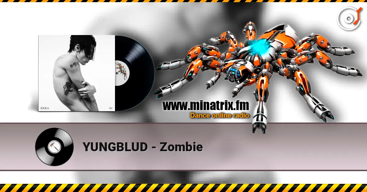 YUNGBLUD - Zombie online in hoher Qualität hören | Minatrix.FM