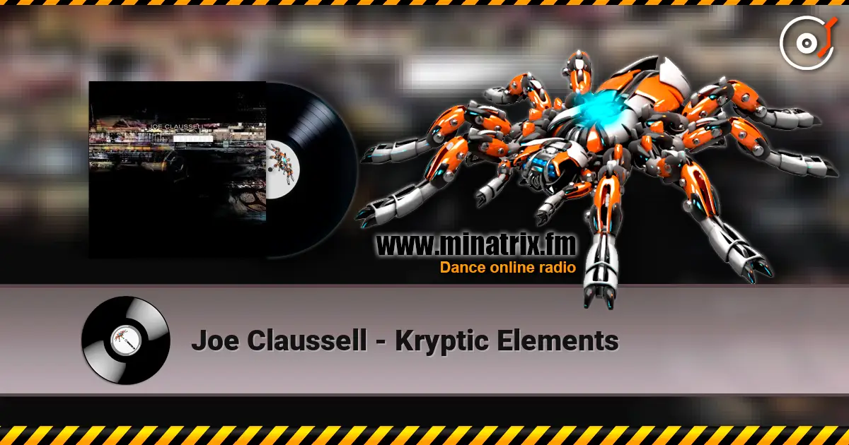 Joe Claussell - Kryptic Elements online in hoher Qualität hören | Minatrix.FM
