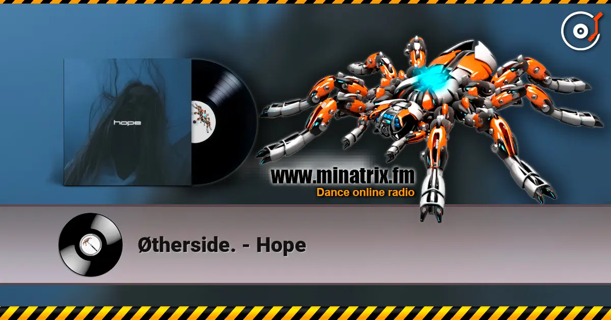 Øtherside. - Hope online in hoher Qualität hören | Minatrix.FM