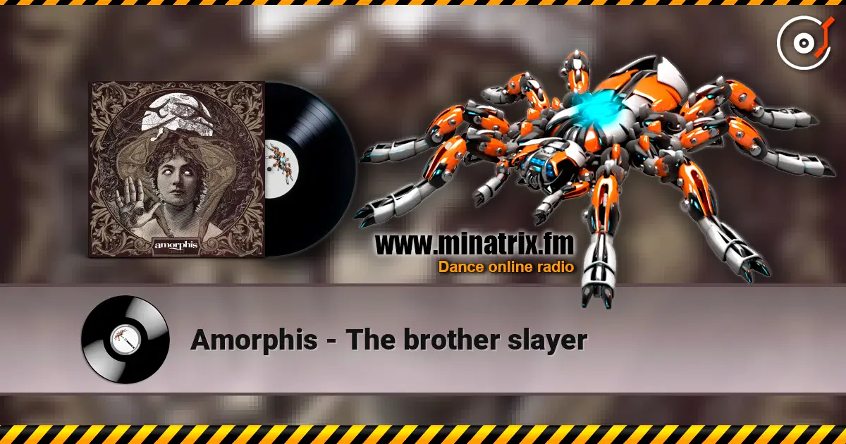 Amorphis - The brother slayer online in hoher Qualität hören | Minatrix.FM