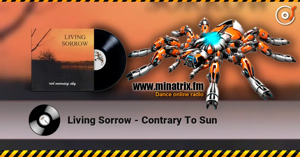 Living Sorrow - Contrary To Sun online in hoher Qualität hören | Minatrix.FM