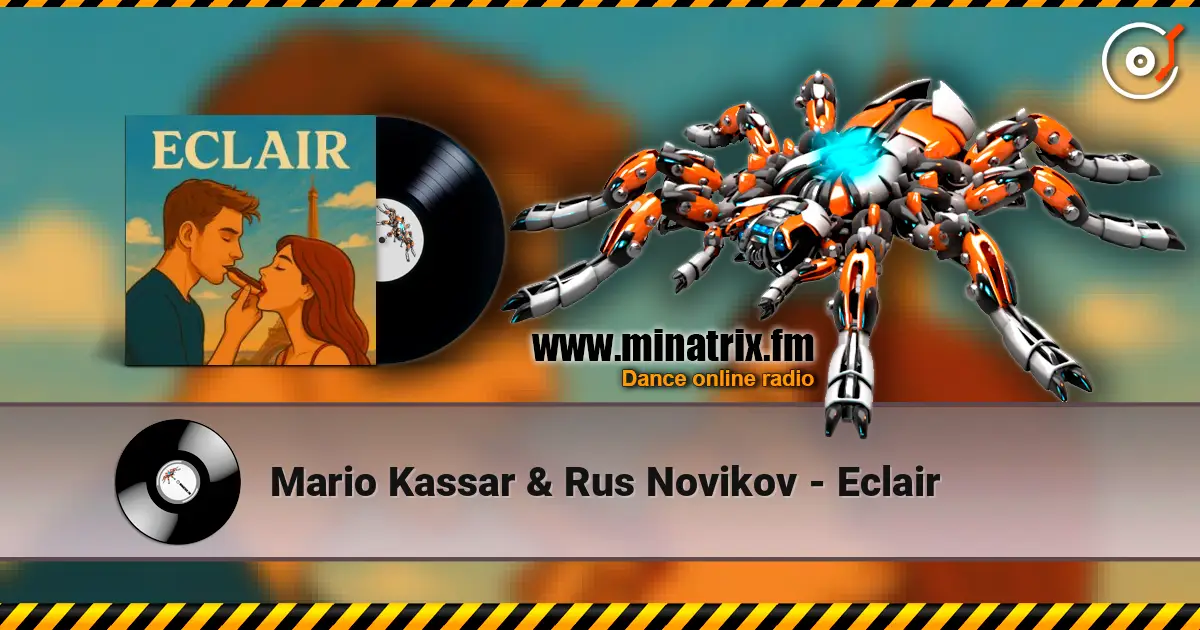 Mario Kassar & Rus Novikov - Eclair online in hoher Qualität hören | Minatrix.FM
