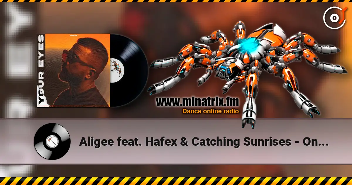 Aligee feat. Hafex & Catching Sunrises - One Last Dance online in hoher Qualität hören | Minatrix.FM