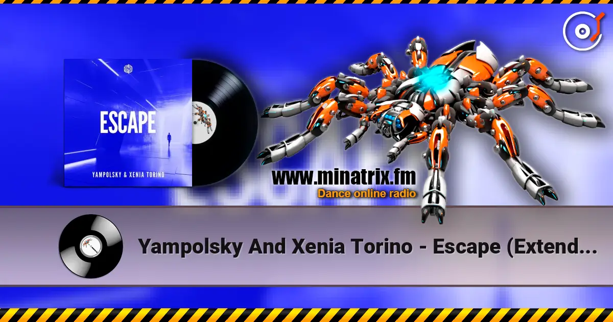 Yampolsky And Xenia Torino - Escape (Extended Mix) online in hoher Qualität hören | Minatrix.FM