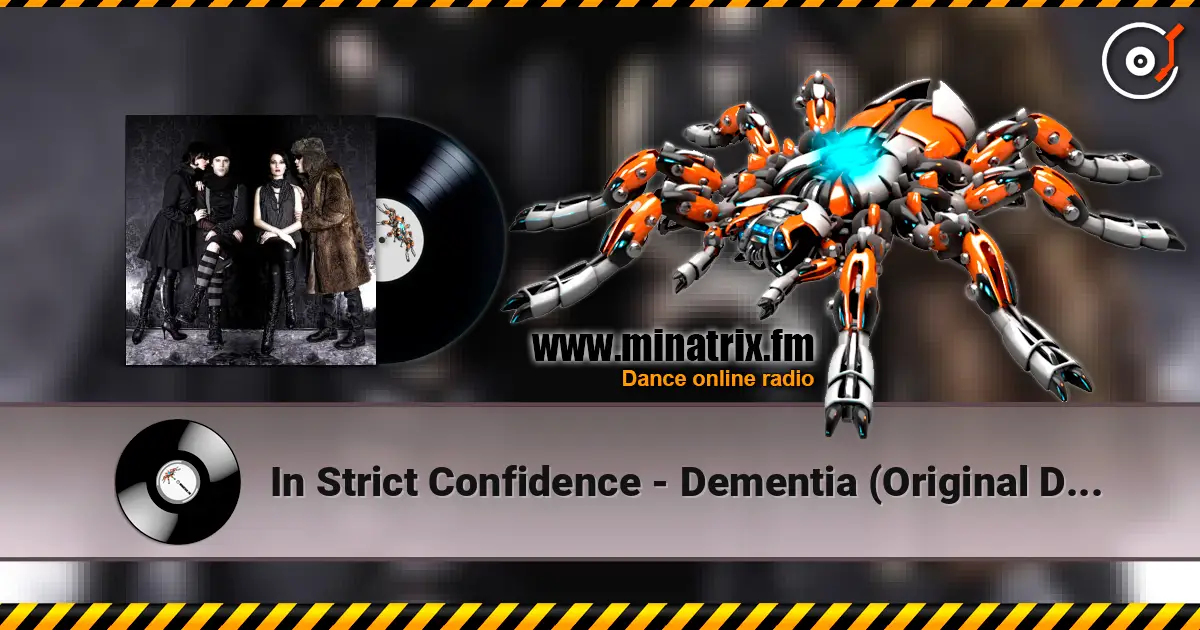 In Strict Confidence - Dementia (Original Demoversion 1991) online in hoher Qualität hören | Minatrix.FM