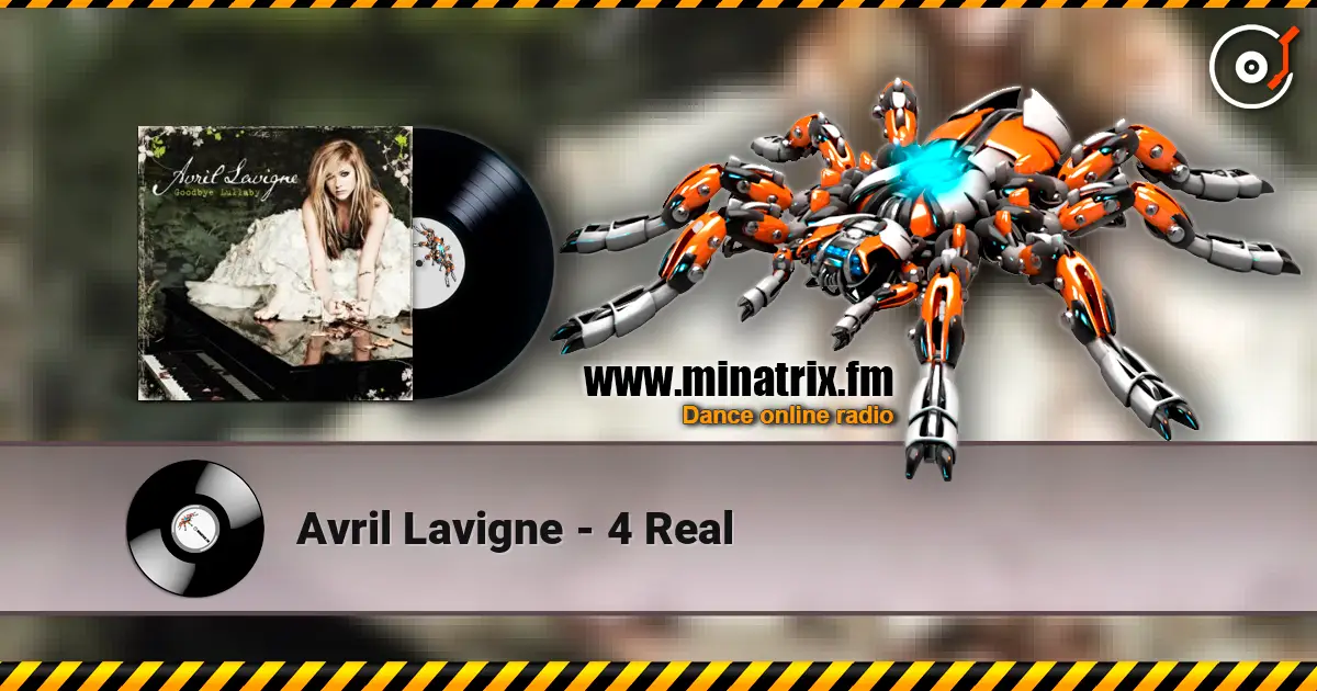 Avril Lavigne - 4 Real online in hoher Qualität hören | Minatrix.FM