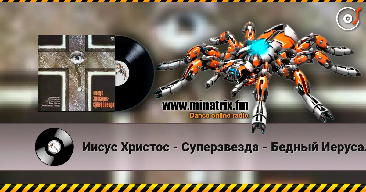 Иисус Христос - Суперзвезда - Бедный Иерусалим online in hoher Qualität hören | Minatrix.FM