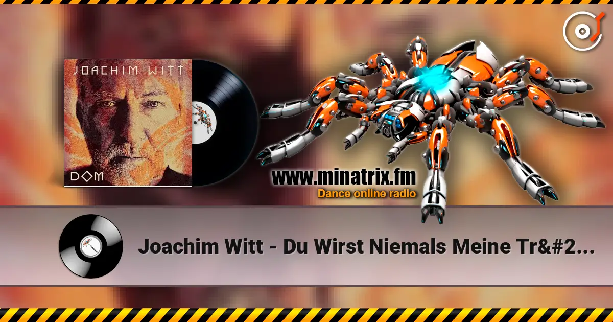 Joachim Witt - Du Wirst Niemals Meine Tränen In Dir Seh'n online in hoher Qualität hören | Minatrix.FM