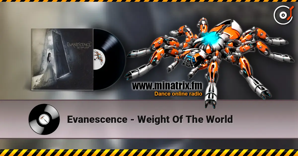 Evanescence - Weight Of The World online in hoher Qualität hören | Minatrix.FM