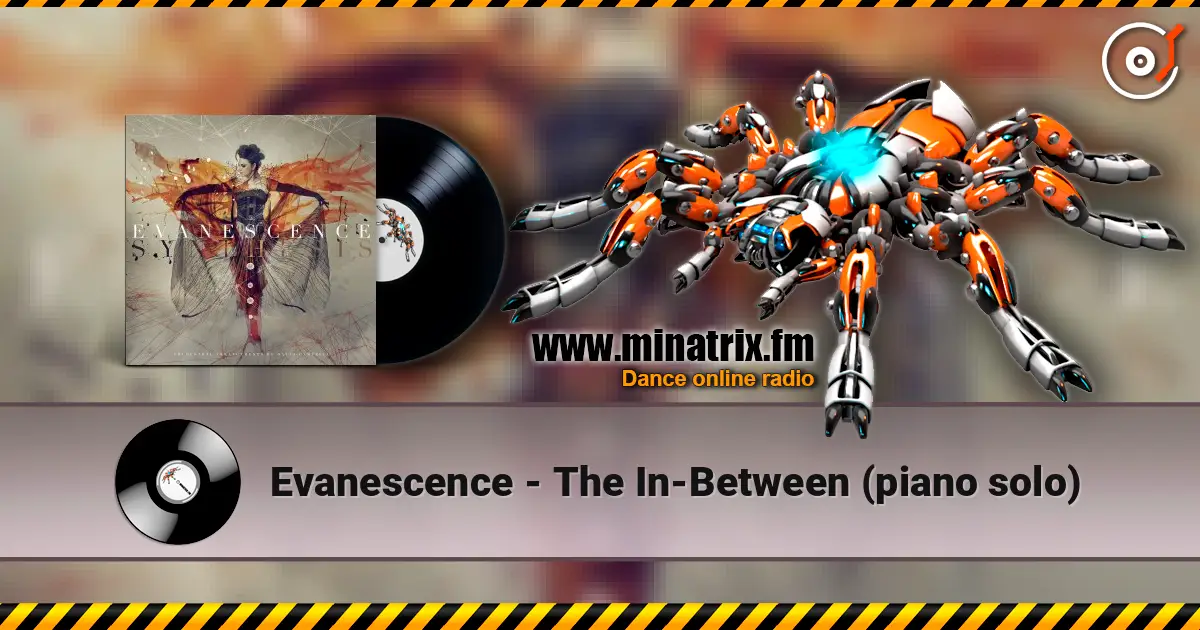 Evanescence - The In-Between (piano solo) online in hoher Qualität hören | Minatrix.FM