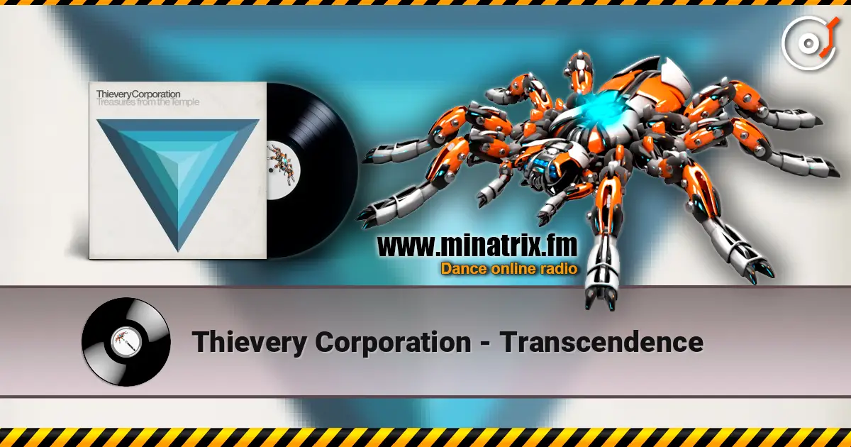 Thievery Corporation - Transcendence online in hoher Qualität hören | Minatrix.FM
