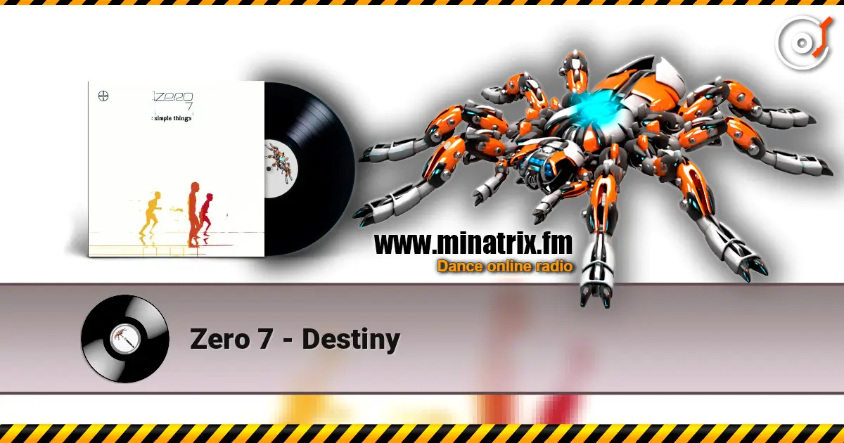 Zero 7 - Destiny online in hoher Qualität hören | Minatrix.FM