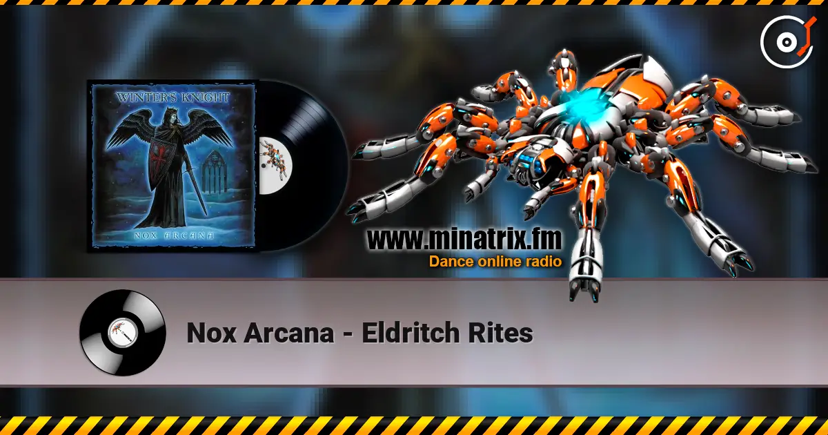 Nox Arcana - Eldritch Rites online in hoher Qualität hören | Minatrix.FM