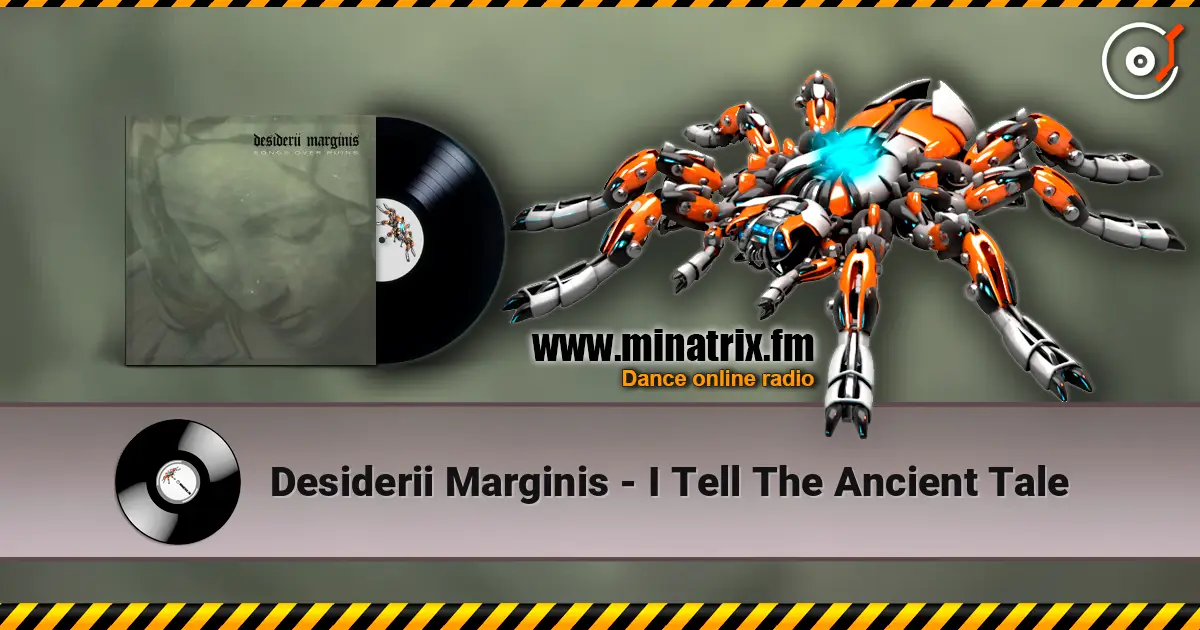 Desiderii Marginis - I Tell The Ancient Tale online in hoher Qualität hören | Minatrix.FM
