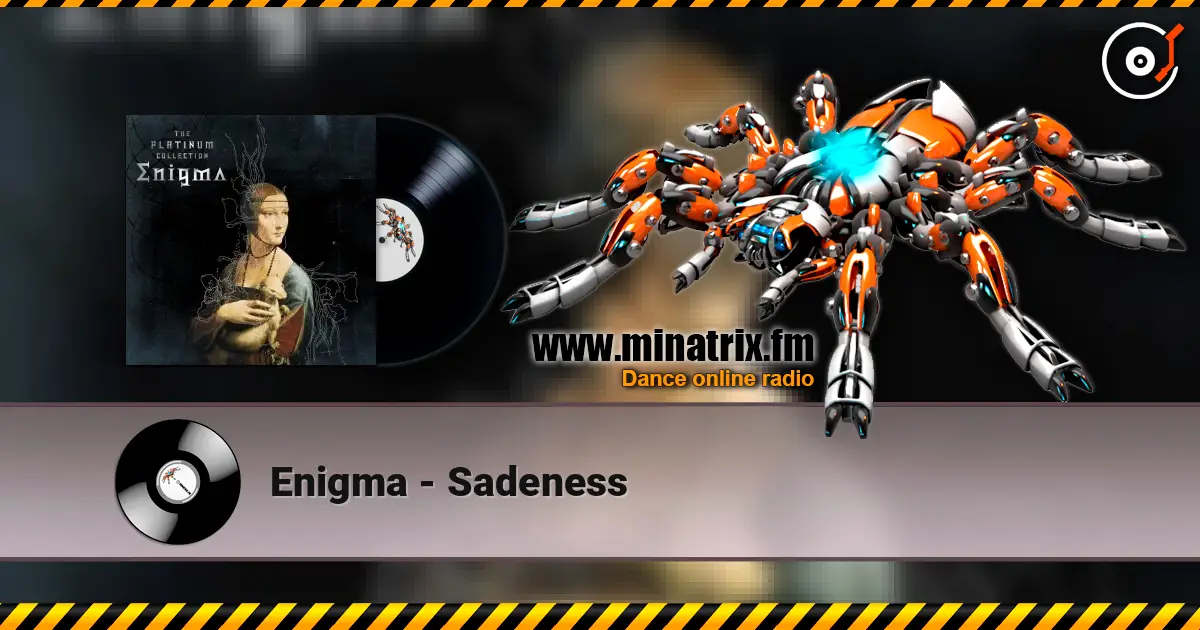 Enigma - Sadeness online in hoher Qualität hören | Minatrix.FM