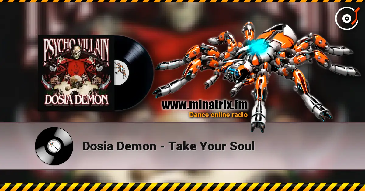 Dosia Demon - Take Your Soul online in hoher Qualität hören | Minatrix.FM