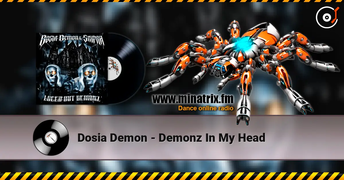 Dosia Demon - Demonz In My Head online in hoher Qualität hören | Minatrix.FM