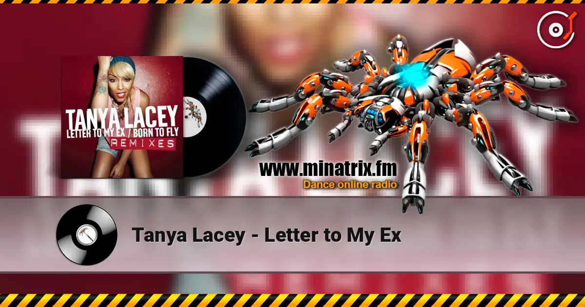 Tanya Lacey - Letter to My Ex online in hoher Qualität hören | Minatrix.FM