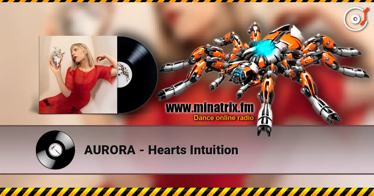 AURORA - Hearts Intuition online in hoher Qualität hören | Minatrix.FM