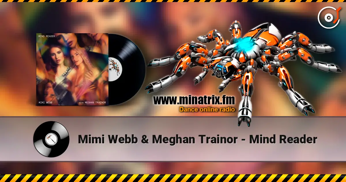 Mimi Webb & Meghan Trainor - Mind Reader online in hoher Qualität hören | Minatrix.FM